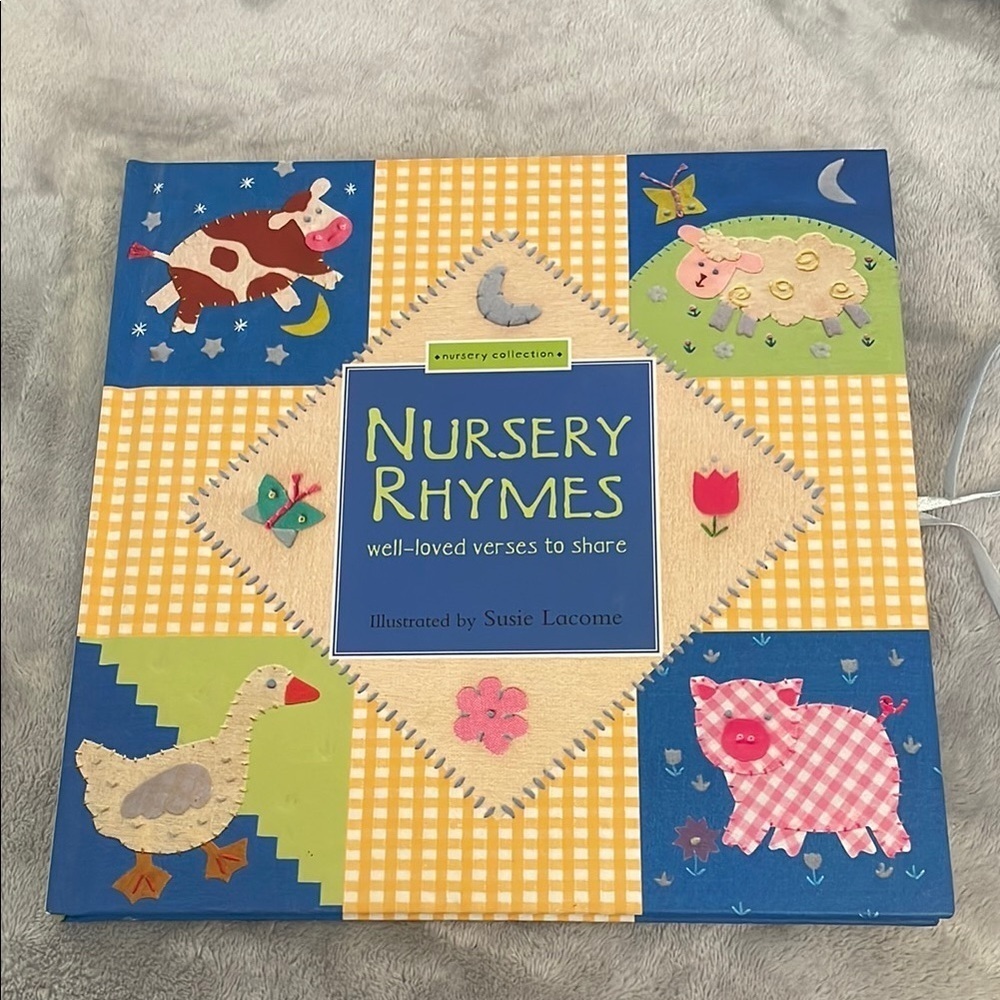 Nursery Rhymes illus. by Susie Lacome c2003 Hardcover Nursery Collection